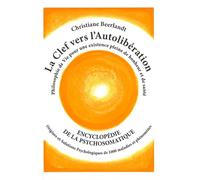 La Clef vers l'Autolibération - Origines psychologiques de 1000 maladies
