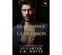 La Clémence dans la Trahison