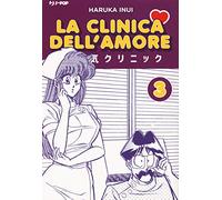 La clinica dell'amore (Vol. 3)