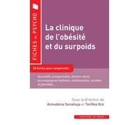 La clinique de l'obésité Fiches de psycho - Tevfika Ikiz - In Press Eds - broché - Etude