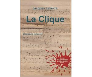 LA CLIQUE: Une vie en Loire-Inférieure au début du siècle dernier...
