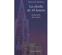 La Cloche De 10 Heures - Radiographie D'une Rumeur
