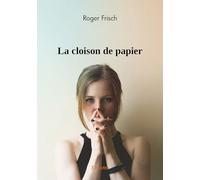 La cloison de papier