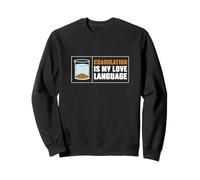 La Coagulation est Mon langage d'amour pour Les opérateurs de Traitement de l'eau Sweatshirt