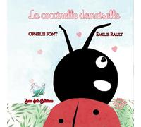La coccinelle demoiselle: Collection Aéla