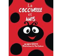 La COCCINELLE et AMIS
