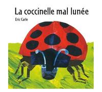 La Coccinelle Mal Lunée