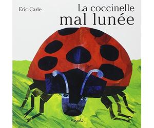 La Coccinelle mal lunée