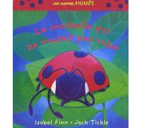 La coccinelle qui ne voulait pas voler