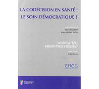 LA CODECISION EN SANTE : LE SOIN DEMOGRAPHIQUE
