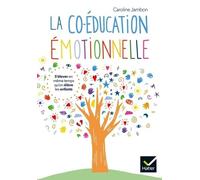 La coéducation émotionnelle