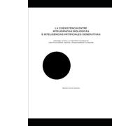 LA COEXISTENCIA ENTRE INTELIGENCIAS BIOLÓGICAS E INTELIGENCIAS ARTIFICIALES GENERATIVAS: Ontología Jurídica y un manifiesto fundacional sobre personalidad, la agencia y la responsabilidad compartida