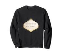 La cohérence est Le Respect de soi Sweatshirt