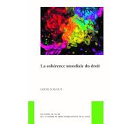 La Cohérence Mondiale Du Droit