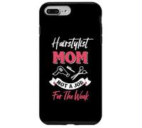 La Coiffeuse Maman n'est Pas Un Travail pour Les Faibles Coque pour iPhone 7 Plus/8 Plus