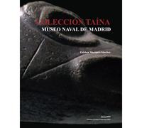 La Colección Taína Del Museo Naval De Madrid