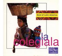 La Colegiala - Best of Latin America