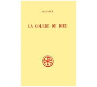 La Colere De Dieu - Edition Bilingue Francais-Latin
