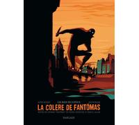 La Colère de Fantômas - Tome 1 - Les Bois de justice - Julie Rocheleau - Dargaud - cartonné - Bande dessinée