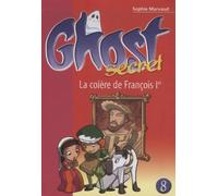 La colère de Francois Ier