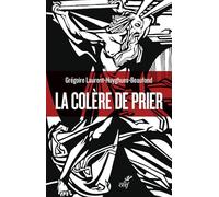 La Colère De Prier