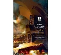La Colère de Tiamat James S. A. Corey (Auteur), Yannis Urano (Traduction)