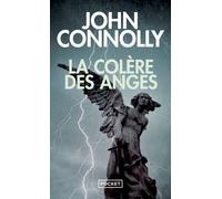La Colère des anges - John Connolly - Pocket - Poche - Roman