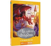 La Colère Des Dragons - Tome 3 - Le Secret Des Rois