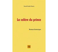 La Colère Du Prince - Facoh Donki Diarra - Cauris Eds - broché - Roman