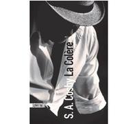 La Colère S.A. Cosby (Auteur), Pierre Szczeciner (Traduction)