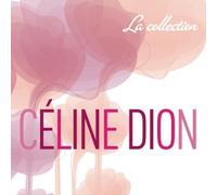 La Collection by C?line Dion [CD] NEUF