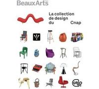 La collection de design du Cnap Collectif (Auteur)