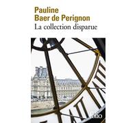 La collection disparue
