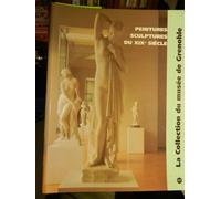 La Collection Du Musée De Grenoble - La Collection Du Musée De Grenoble