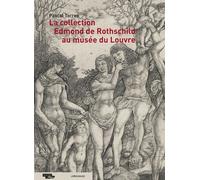 La Collection Edmond De Rothschild Au Musée Du Louvre