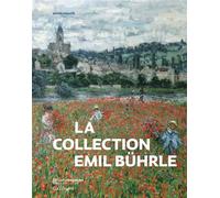 La collection Emil Bührle - Collectif - Gallimard - relié - Beau livre