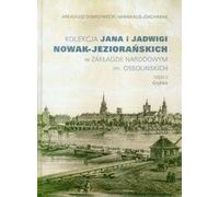 La collection Jan et Jadwiga Nowak-Jeziorański de l'Institut national Ossoliński