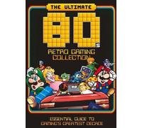 La collection ultime de jeux rétro des années 80