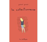 La Collectionneuse
