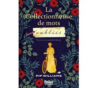 La collectionneuse de mots oubliés - Pip Williams - Fleuve Eds - broché - Roman