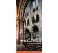 La Collegiale Notre Dame-En-Vaux N°365
