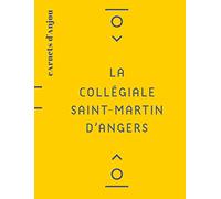 La collégiale Saint-Martin d'Angers