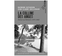 La Colline Des Anges - Retour Au Vietnam (1972-1992)