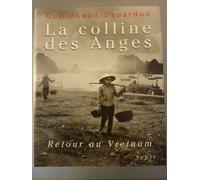 La Colline des Anges : Retour au Vietnam
