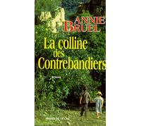 La colline des contrebandiers