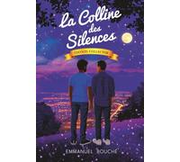 La colline des silences: Roman contemporain MM