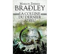 La colline du dernier adieu