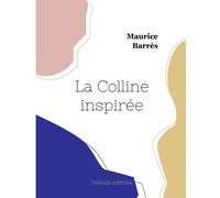 La Colline Inspirée