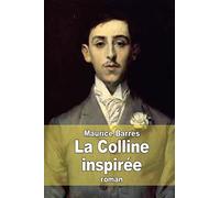 La Colline inspirée