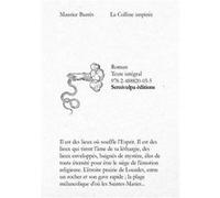 La Colline inspirée Maurice BarrèsMaurice Barrès (Auteur)